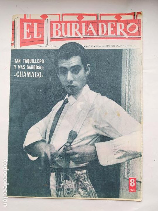 Tauromachie: El Burladero. Semanario gr&aacute;fico de la Fiesta Brava. N&ordm; 31. 16 SEPTIEMBRE 1964. CHAMACO. TDKC92