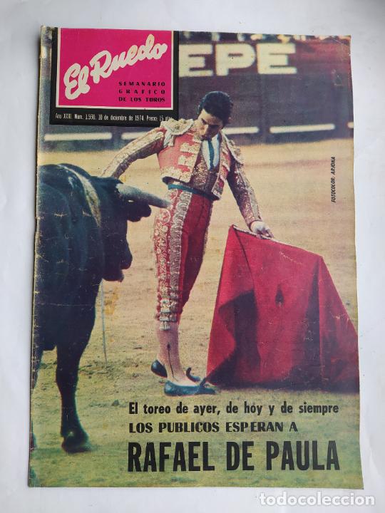 Tauromachia: REVISTA EL RUEDO N&ordm; 1590. A&Ntilde;O XXXI. 10 DE DICIEMBRE DE 1974. RAFAEL DE PAULA. TDK289B