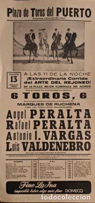 Tauromaquia: Cartel. El Puerto. 13 Agosto 1983. Angel Peralta,Rafael Peralta, Antonio I. Vargas, Luis Valdenebro
