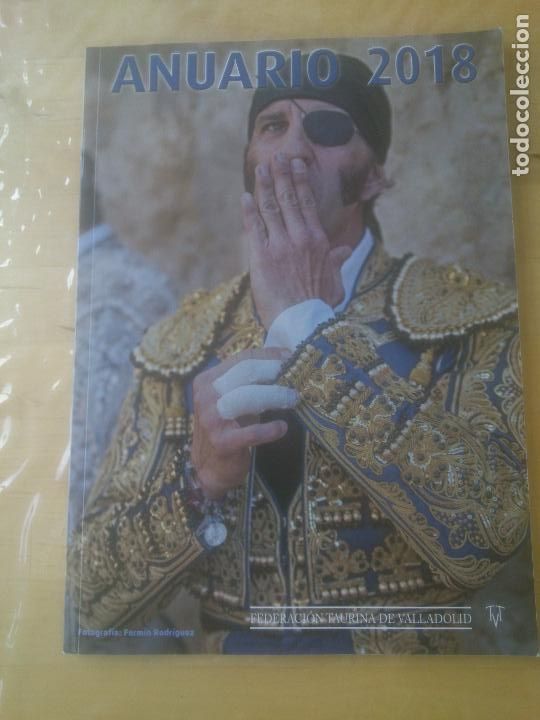 Tauromaquia: ANUARIO:2018 FEDERACION TAURINA DE VALLADOLID