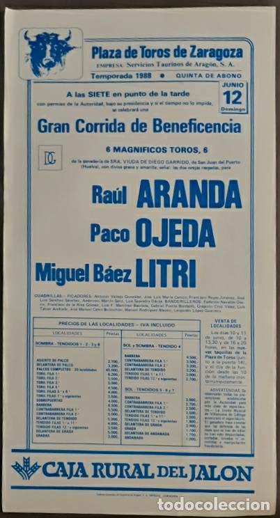 Stierkampf: Cartel. Zaragoza. 12 Junio 1988. Ra&uacute;l Aranda, Paco Ojeda y Miguel Baez Litri. G. Viuda Diego Garrido
