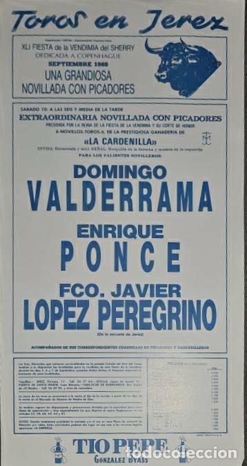 Tauromaquia: Cartel.Jerez.Septiembre 1988.Domingo Valderrama,Enrique Ponce,Fco.J. L&oacute;pez Peregrino. La Cardenilla