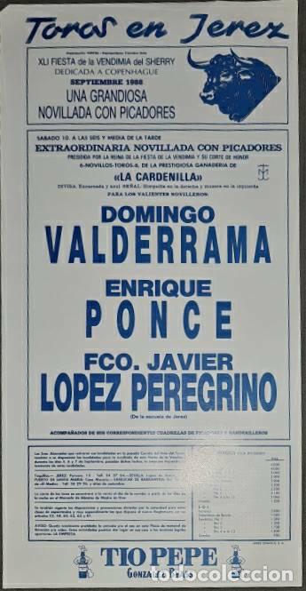 Tauromaquia: Cartel.Jerez.Septiembre 1988.Domingo Valderrama,Enrique Ponce,Fco.J. L&oacute;pez Peregrino. La Cardenilla