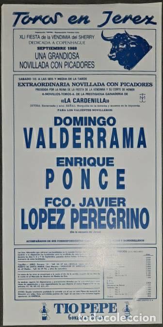 Tauromaquia: Cartel.Jerez.Septiembre 1988.Domingo Valderrama,Enrique Ponce,Fco.J. L&oacute;pez Peregrino. La Cardenilla