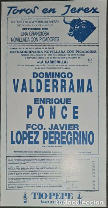 Tauromaquia: Cartel.Jerez.Septiembre 1988.Domingo Valderrama,Enrique Ponce,Fco.J. L&oacute;pez Peregrino. La Cardenilla