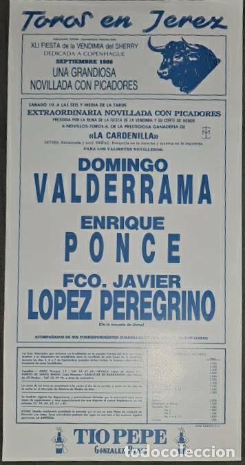 Tauromaquia: Cartel.Jerez.Septiembre 1988.Domingo Valderrama,Enrique Ponce,Fco.J. L&oacute;pez Peregrino. La Cardenilla