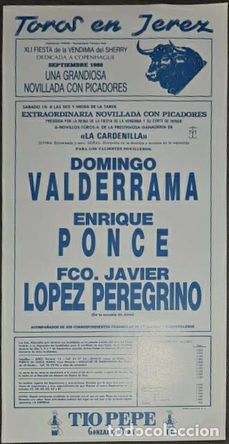 Tauromaquia: Cartel.Jerez.Septiembre 1988.Domingo Valderrama,Enrique Ponce,Fco.J. L&oacute;pez Peregrino. La Cardenilla