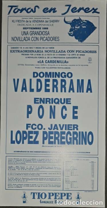 Tauromaquia: Cartel.Jerez.Septiembre 1988.Domingo Valderrama,Enrique Ponce,Fco.J. L&oacute;pez Peregrino. La Cardenilla
