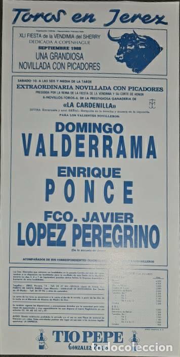 Tauromaquia: Cartel.Jerez.Septiembre 1988.Domingo Valderrama,Enrique Ponce,Fco.J. L&oacute;pez Peregrino. La Cardenilla