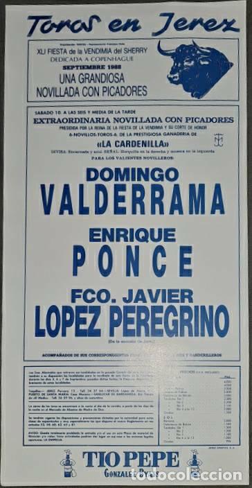 Tauromaquia: Cartel.Jerez.Septiembre 1988.Domingo Valderrama,Enrique Ponce,Fco.J. L&oacute;pez Peregrino. La Cardenilla