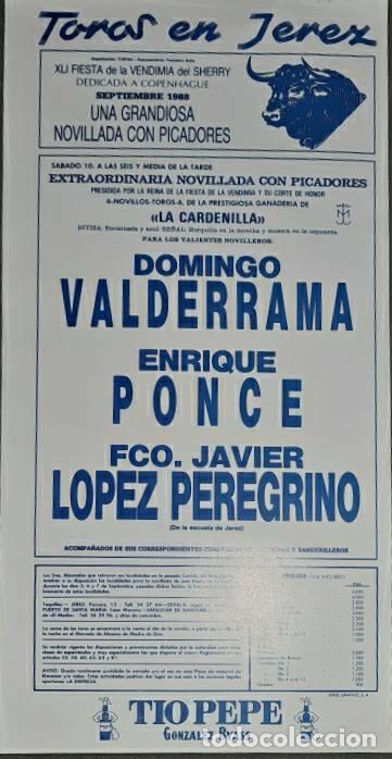Tauromaquia: Cartel.Jerez.Septiembre 1988.Domingo Valderrama,Enrique Ponce,Fco.J. L&oacute;pez Peregrino. La Cardenilla