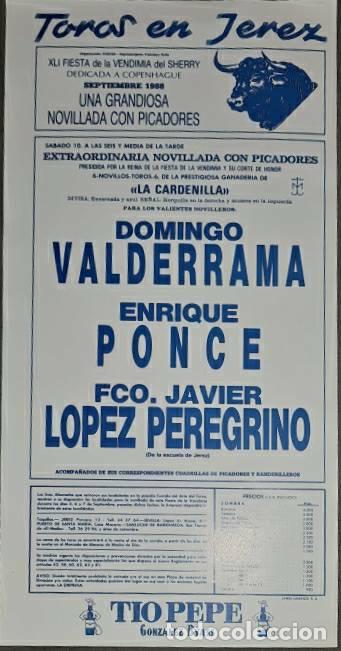 Tauromaquia: Cartel.Jerez.Septiembre 1988.Domingo Valderrama,Enrique Ponce,Fco.J. L&oacute;pez Peregrino. La Cardenilla