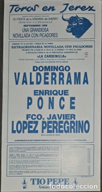 Tauromaquia: Cartel.Jerez.Septiembre 1988.Domingo Valderrama,Enrique Ponce,Fco.J. L&oacute;pez Peregrino. La Cardenilla