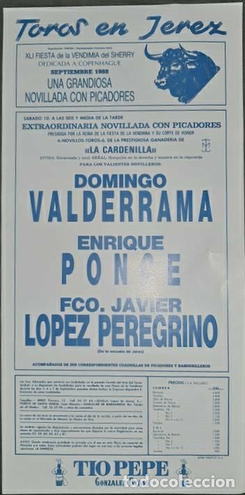Tauromaquia: Cartel.Jerez.Septiembre 1988.Domingo Valderrama,Enrique Ponce,Fco.J. L&oacute;pez Peregrino. La Cardenilla