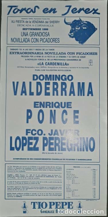 Tauromaquia: Cartel.Jerez.Septiembre 1988.Domingo Valderrama,Enrique Ponce,Fco.J. L&oacute;pez Peregrino. La Cardenilla