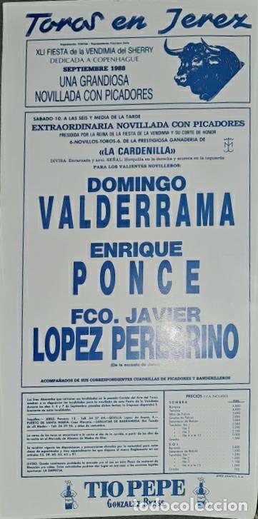 Tauromaquia: Cartel.Jerez.Septiembre 1988.Domingo Valderrama,Enrique Ponce,Fco.J. L&oacute;pez Peregrino. La Cardenilla