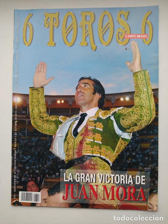 Bullfighting: 6 TOROS 6. N&ordm; 849 SEMANARIO DE ACTUALIDAD TAURINA. 5 OCTUBRE 2010. JUAN MORA. TDKC99