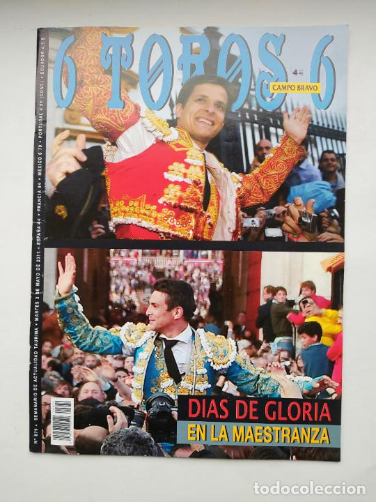 Bullfighting: 6 TOROS 6. N&ordm; 879 SEMANARIO DE ACTUALIDAD TAURINA. 3 MAYO 2011 MAESTRANZA. TDKC99