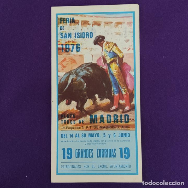 Tauromachia: PROGRAMA DE TOROS DE LA FERIA DE SAN ISIDRO. 1976. PLAZA DE TOROS DE MADRID.