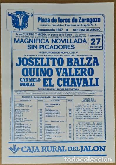 Tauromaquia: Cartel. Zaragoza. 27 Septiembre 1987. Joselito Balza, Quino Valero, Carmelo Moral El Chavali