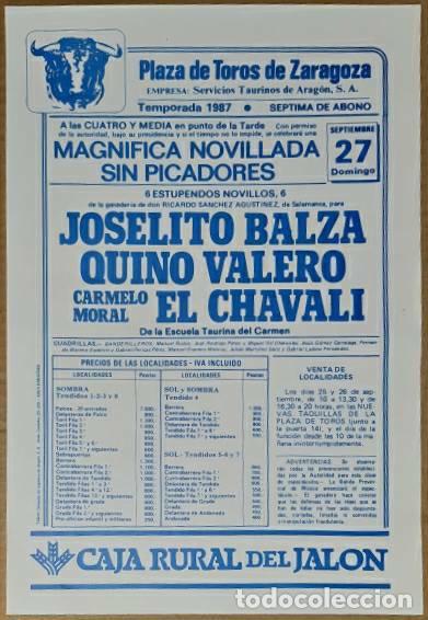 Tauromaquia: Cartel. Zaragoza. 27 Septiembre 1987. Joselito Balza, Quino Valero, Carmelo Moral El Chavali