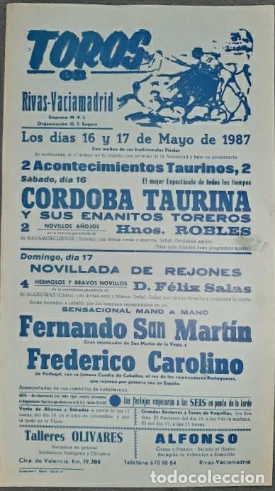 Stierkampf: Cartel. Rivas-Vaciamadrid. Mayo 1987. Fernando San Mart&iacute;n, Federico Carolino. G. F&eacute;lix Salas