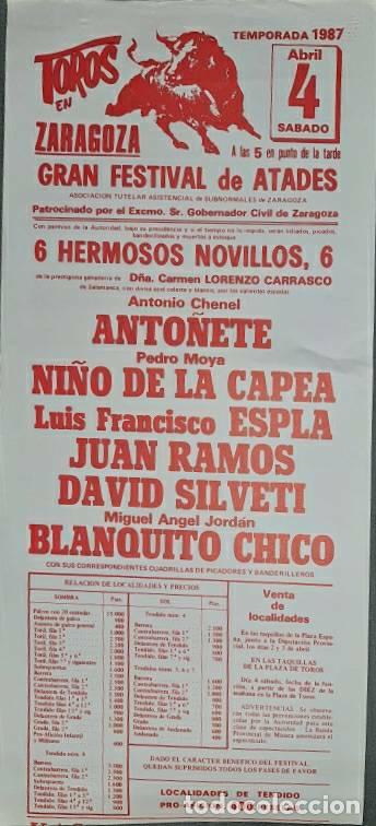 Stierkampf: Cartel. Zaragoza. 4 Abril 1987. Anto&ntilde;ete, Ni&ntilde;o de la Capea, L.Fco.Espla, Juan Ramos, Blanquito Chico