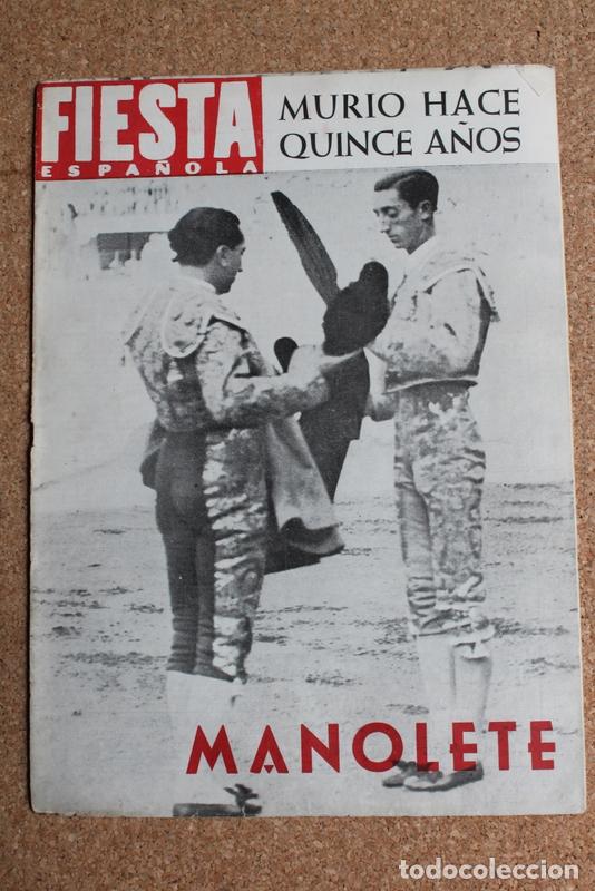 Tauromaquia: Revista Fiesta Espa&ntilde;ola N&ordm; 62. 28 Agosto 1962. Murio Hace Quince A&ntilde;os Manolete