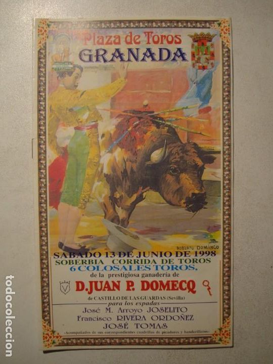 Tauromaquia: PROGRAMA PLAZA TOROS GRANADA S&Aacute;BADO 13 DE JUNIO 1998 JOSELITO / JOSE TOM&Aacute;S / RIVERA ORDO&Ntilde;EZ
