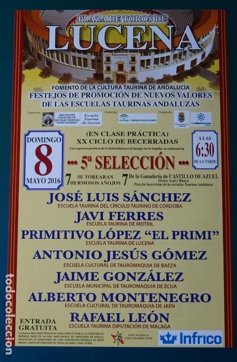 Bullfighting: CARTEL DE TOROS TAUROMAQUIA PLAZA DE LUCENA C&Oacute;RDOBA 2016. ESCUELAS BECERRADAS. 24CM. 82