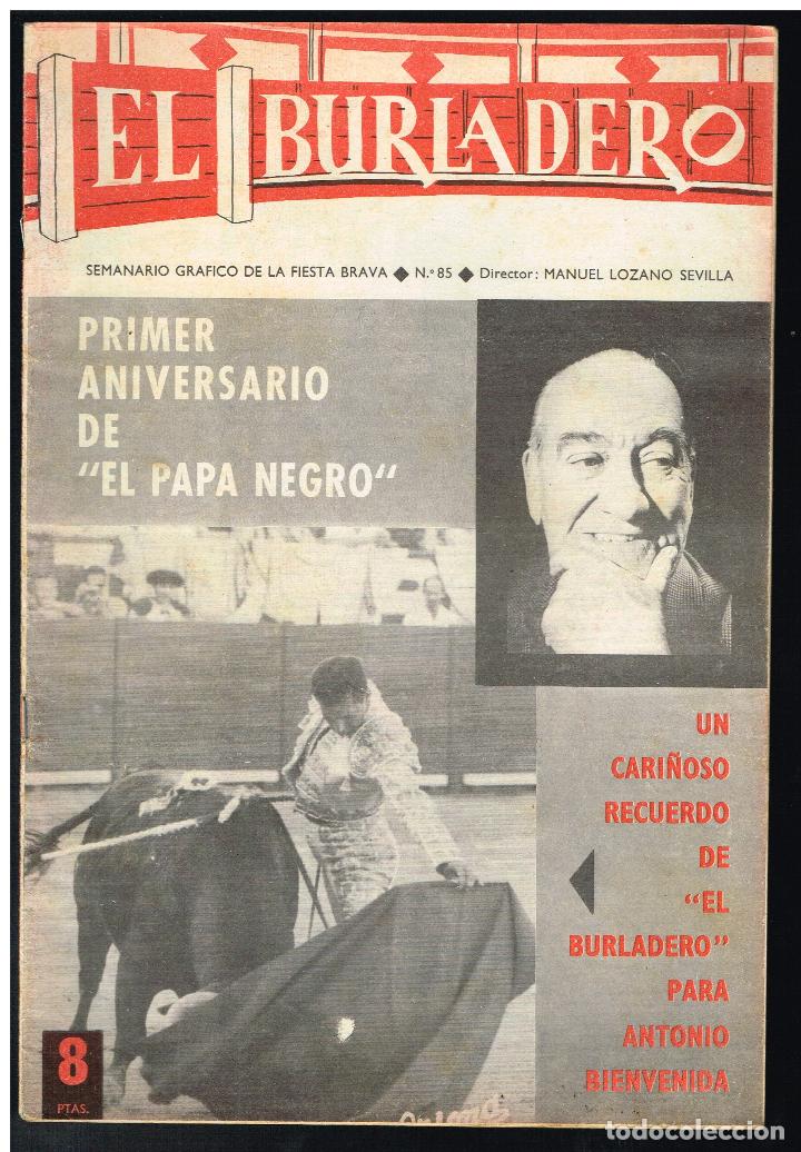 Tauromaquia: EL BURLADERO N&ordm; 85. SEMANARIO GR&aacute;FICO DE LA FIESTA BRAVA - 1965