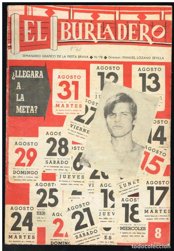 Tauromaquia: EL BURLADERO N&ordm; 78. SEMANARIO GR&aacute;FICO DE LA FIESTA BRAVA - 1965