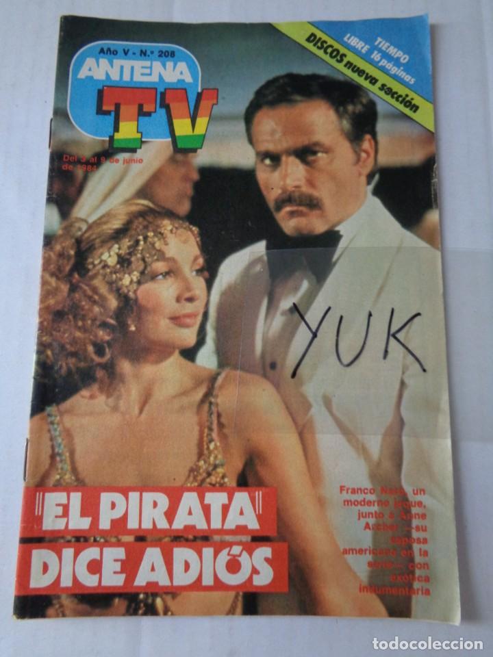 Tauromaquia: REVISTA ANTENA TV N&ordm; 208 -EL PIRATA FRANCO NERO-DYANGO-LOS SABIOS-FLAMINGO ROAD ... 1984