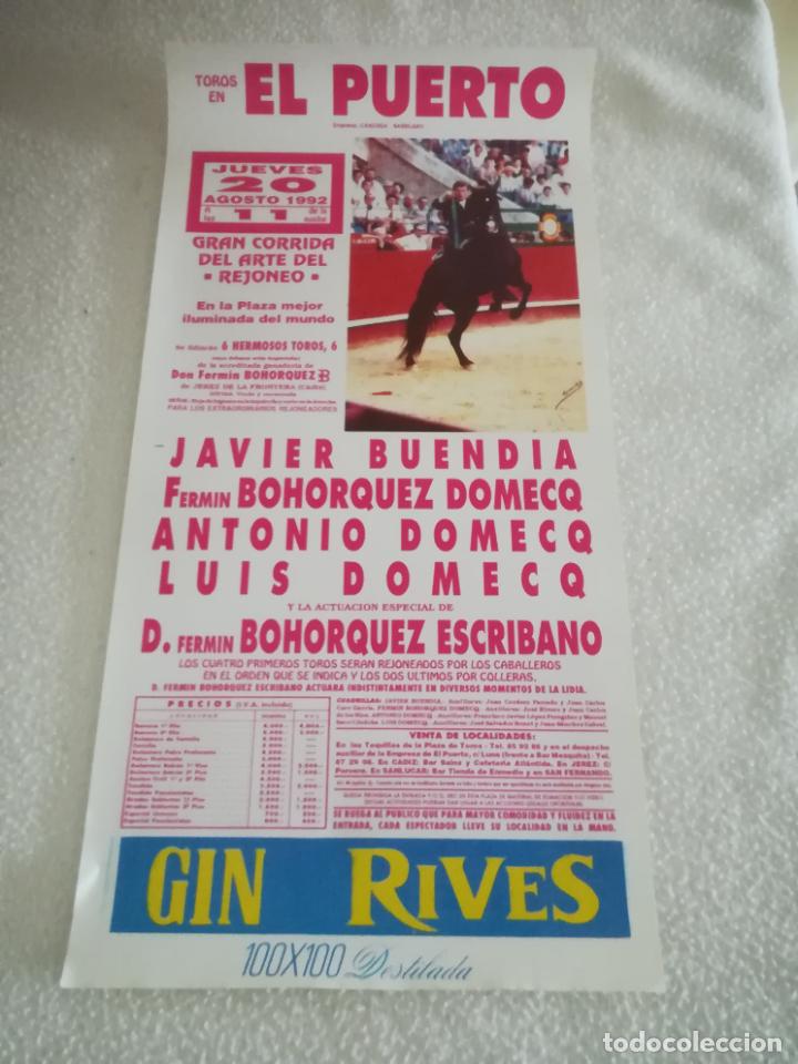 Tauromaquia: CARTEL DE TOROS. PLAZA DE TOROS PUERTO DE SANTA MARIA. 1992. BUENDIA, BOHORQUEZ, DOMECQ