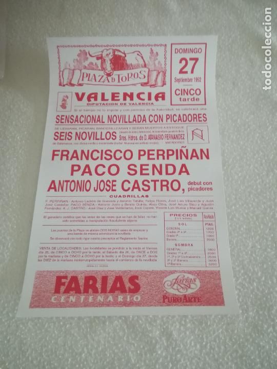 Tauromaquia: CARTEL DE TOROS. PLAZA DE TOROS VALENCIA. 1992. PERPI&Ntilde;AN, PACO SENDA, ANTONIO JOSE CASTRO