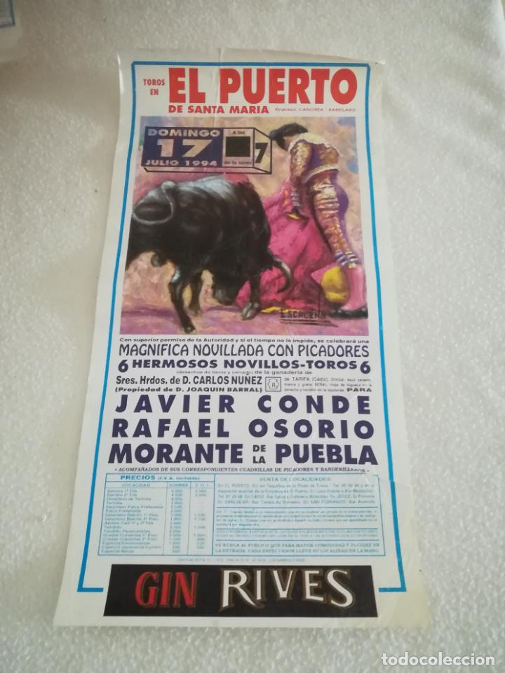 Tauromaquia: CARTEL DE TOROS. PLAZA TOROS EL PUERTO SANTA MARIA. 1994. JAVIER CONDE, RAFAEL OSORIO, MORANTE