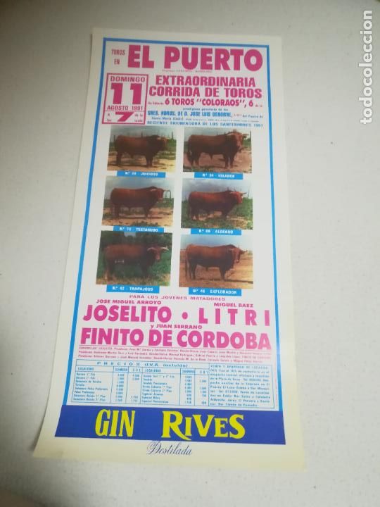 Tauromaquia: CARTEL DE TOROS. PLAZA DE TOROS EL PUERTO DE SANTA MARIA. 1991. JOSELITO, LITRI, FINITO DE CORDOBA
