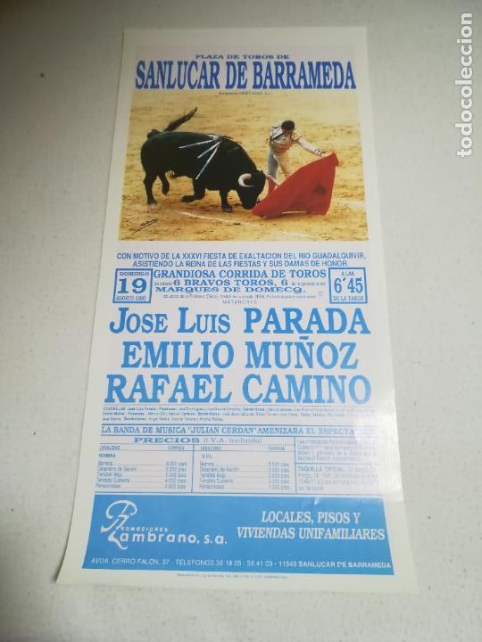 Tauromaquia: CARTEL DE TOROS. PLAZA DE TOROS SANLUCAR DE BARRAMEDA. 1990. JOSE LUIS PARADA, EMILIO MU&Ntilde;OZ, CAMINO