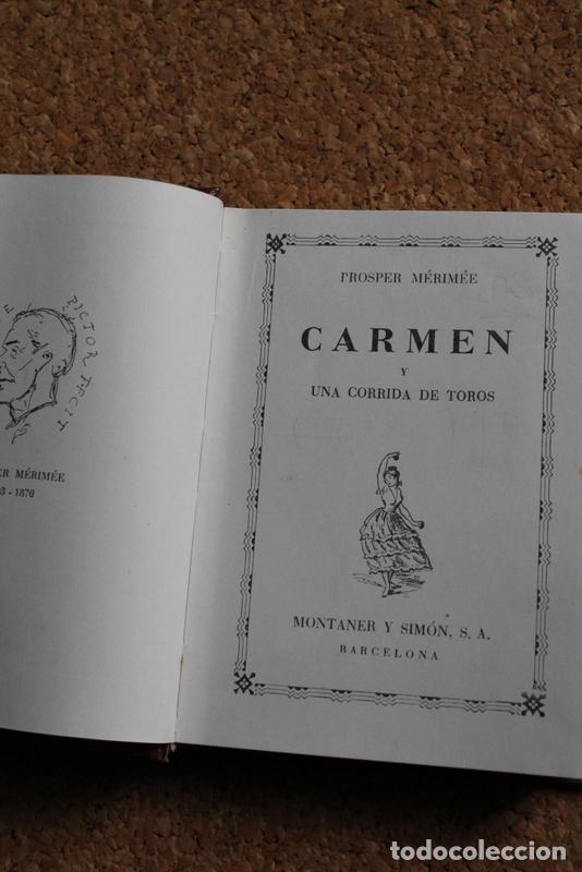 Tauromaquia: Carmen y Una corrida de toros. M&eacute;rim&eacute;e (Prosper) Barcelona, Montaner y Sim&oacute;n, 1968.