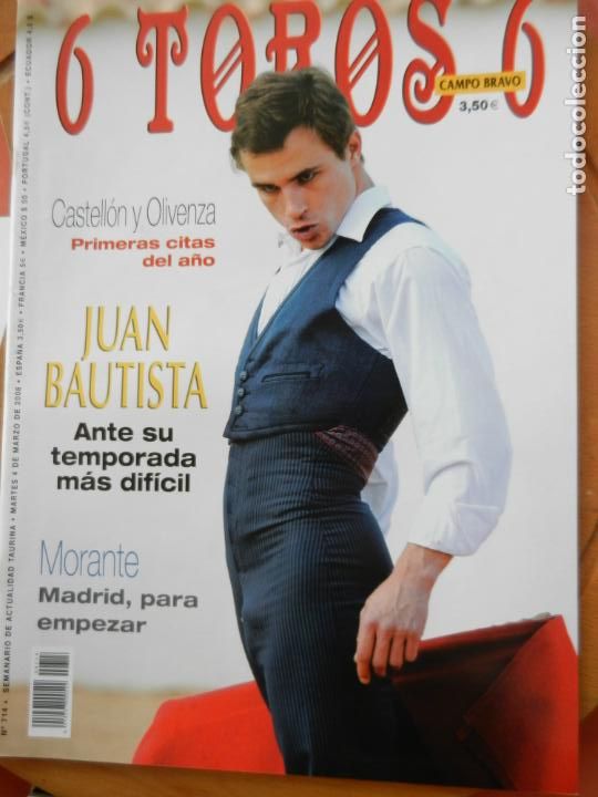 Bullfighting: REVISTA 6 TOROS 6 - N&ordm; 714 - A&Ntilde;O 2008 - JUAN BAUTISTA, MORANTE ...