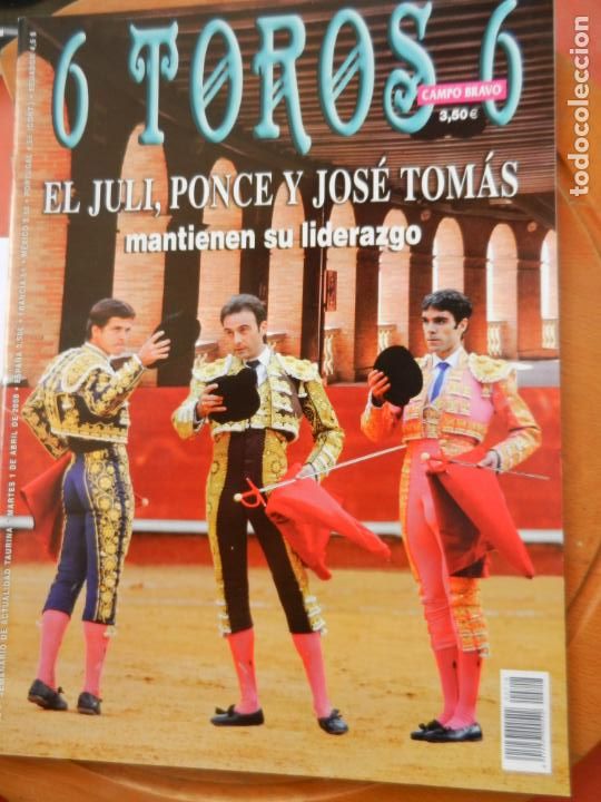 Bullfighting: REVISTA 6 TOROS 6 - N&ordm; 718 - A&Ntilde;O 2008 - EL JULI, PONCE Y JOS&Eacute; TOM&Aacute;S MANTIENEN EL LIDERAZGO ...