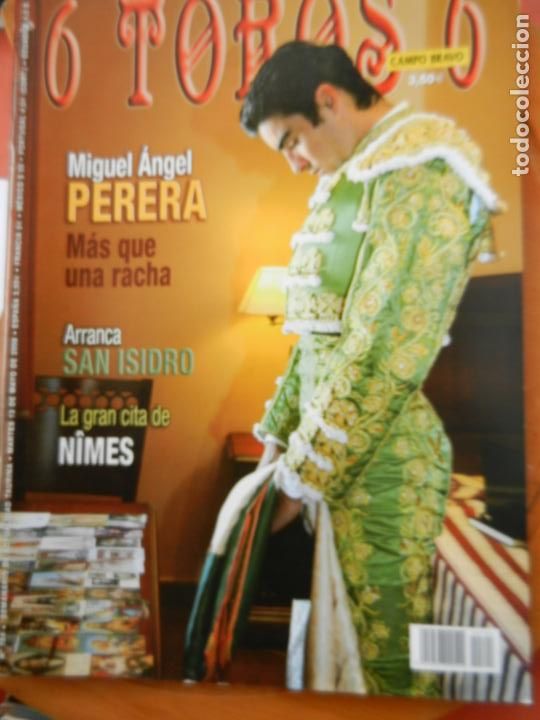 Bullfighting: REVISTA 6 TOROS 6 - N&ordm; 724 - A&Ntilde;O 2008 - MIGUEL &Aacute;NGEL PERERA ...