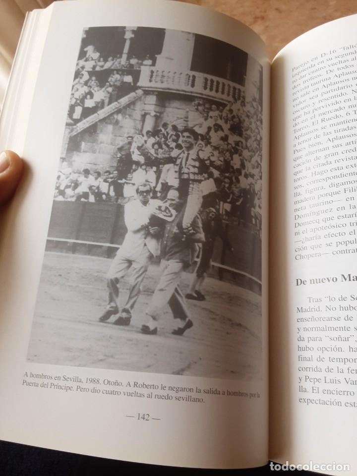 Tauromaquia: LIBRO. ROBERTO A SECAS. BIOGRAFIA DE ROBERTO DOMINGUEZ. - Foto 4