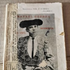 Tauromaquia: LIBRO BIBLIOTECA SOL Y SOMBRA (RAFAEL GUERRA, GUERRITA (1906)
