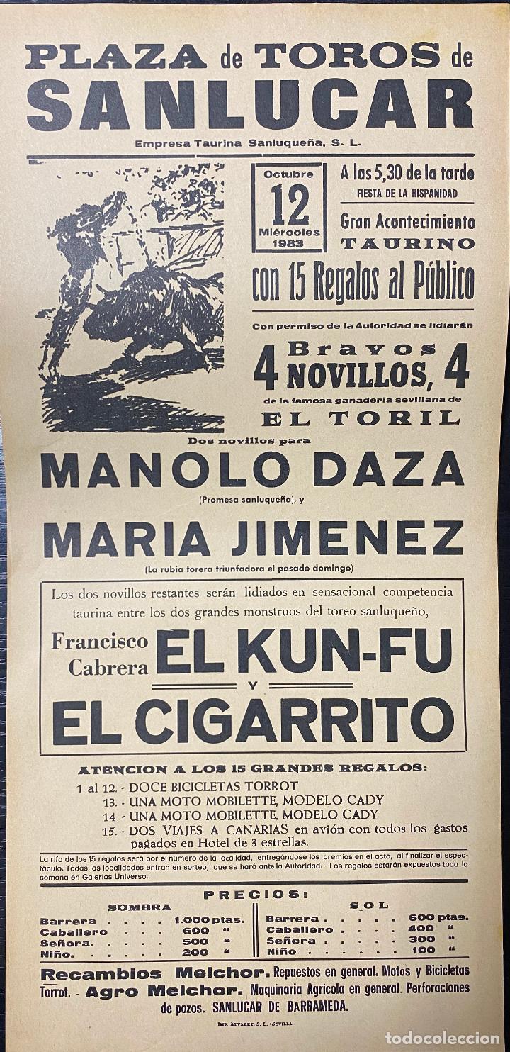 Tauromaquia: CARTEL DE TOROS EN SANLUCAR. A&Ntilde;O 1983. MANOLO DAZA, MARIA JIMENEZ, EL CIGARRITO.