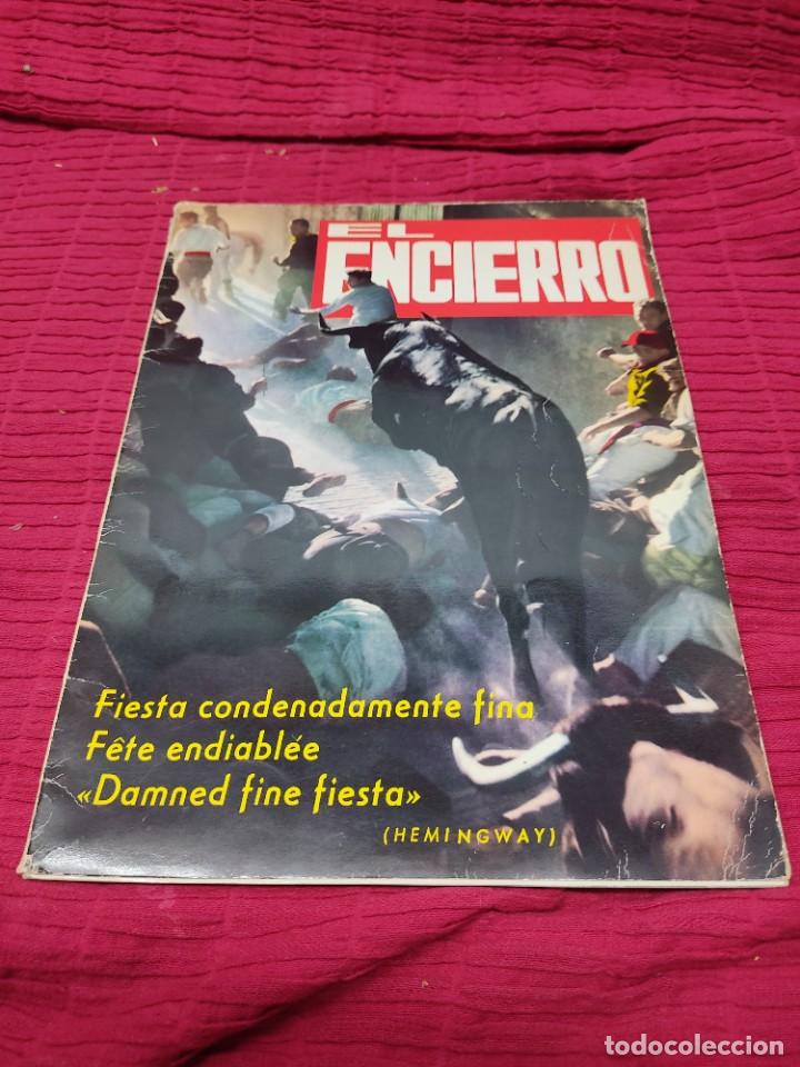 Tauromaquia: EL ENCIERRO. 1967. REVISTA DE TAUROMAQUIA A&Ntilde;OS 60. EDITORIAL G&Oacute;MEZ. PAMPLONA, FIESTA SAN FERM&Iacute;N.