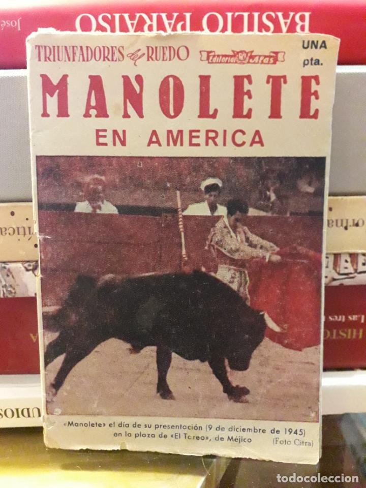 Tauromaquia: MANOLETE EN AMERICA