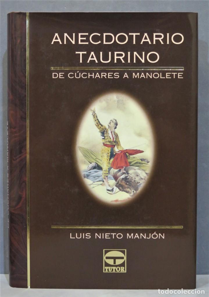 Tauromachia: ANECDOTARIO TAURINO. NIETO MANJON