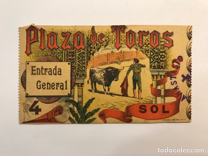 Tauromaquia: TAUROMAQUIA. ENTRADA PLAZA DE TOROS VALENCIA, Tendido Grada 20a., Lit, Ortega (a.1899)