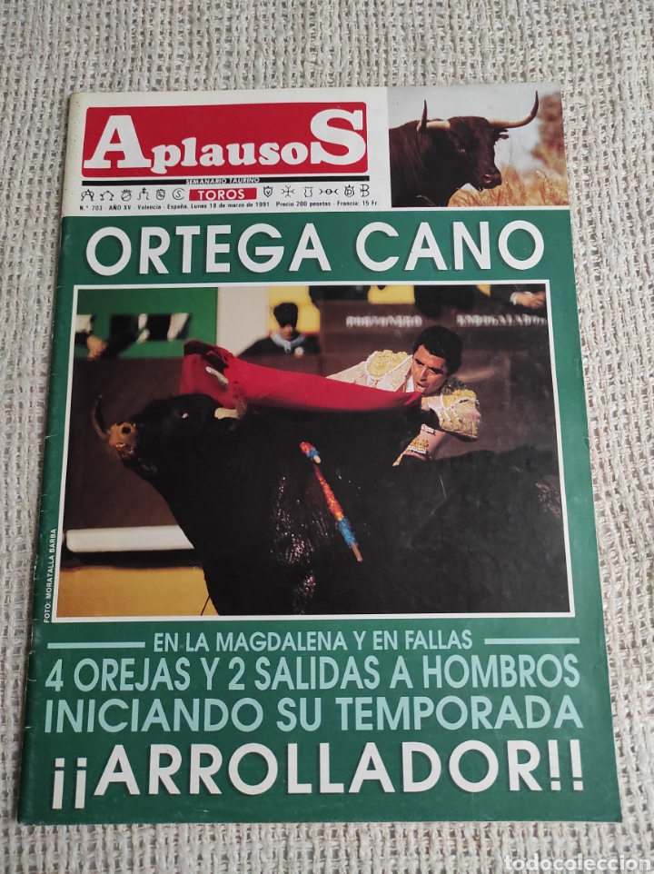 Tauromachia: Aplausos N&ordm; 703 18 de marzo de 1991 Ortega Cano. Arrollador. - TOROS